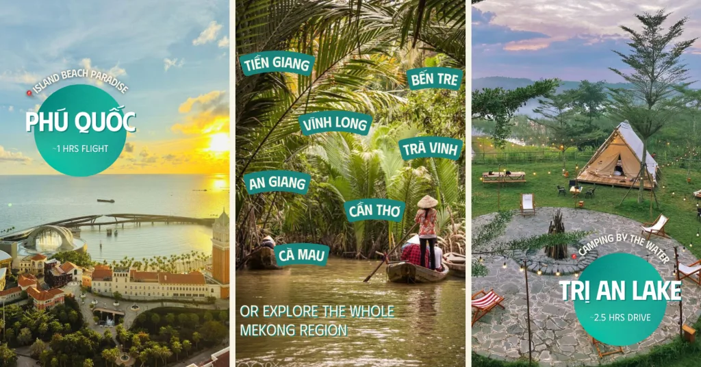 Khám Phá Những Điểm Đến Gần Gũi Tại Việt Nam Chỉ Trong 3 Giờ Từ HCM và Hà Nội